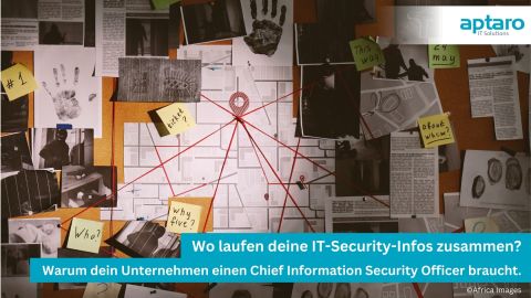 Chief Information Security Officer - aptaro Berlin IT-Blog